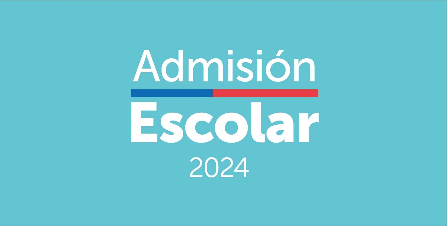 SISTEMA DE ADMISIÓN ESCOLAR (SAE) 2024