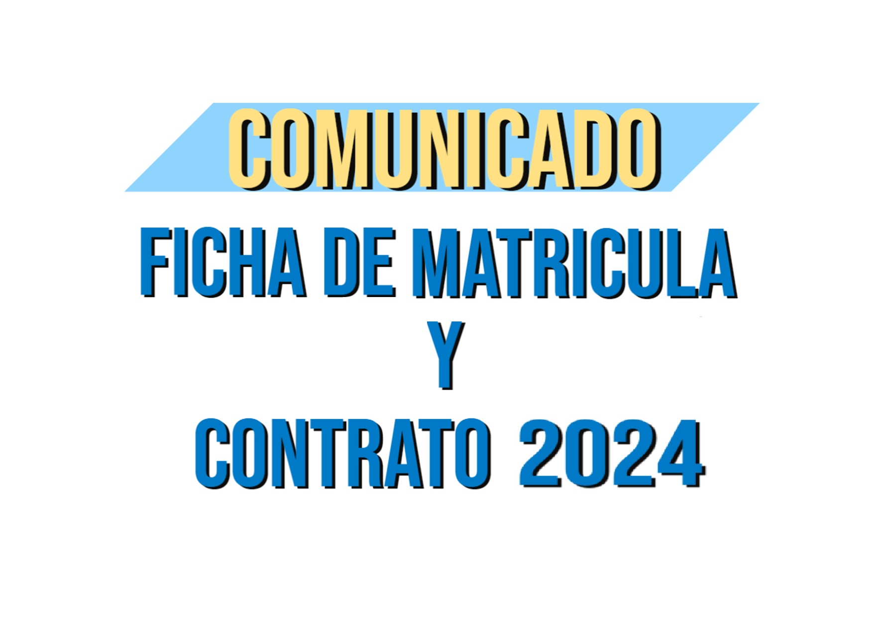 FICHA DE MATRÍCULA 2024 Y CONTRATO